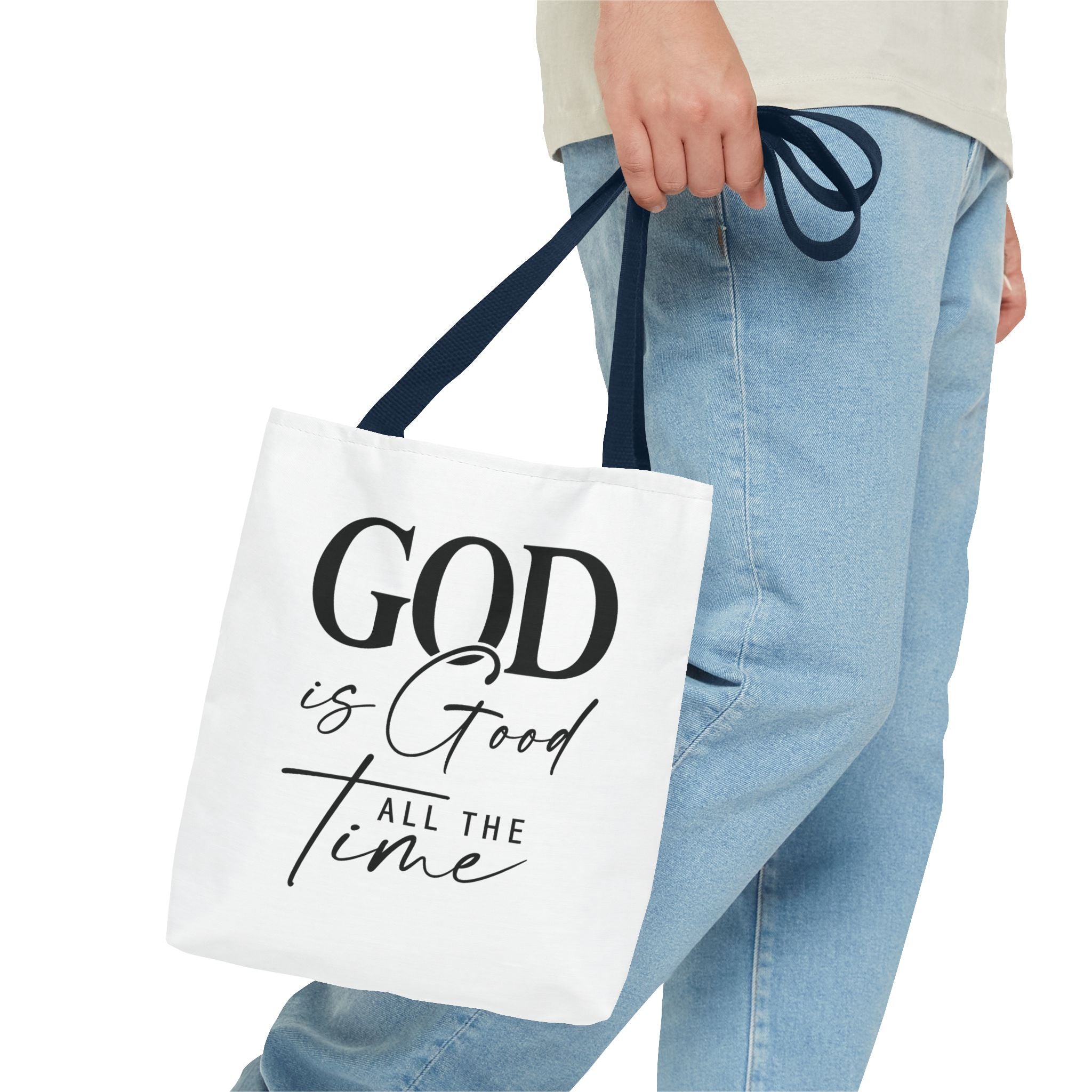 God Is Good All The Time Navy Tote Bag