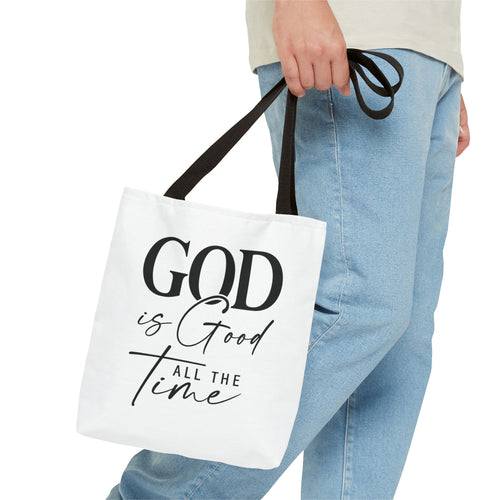God Is Good All The Time Black Tote Bag