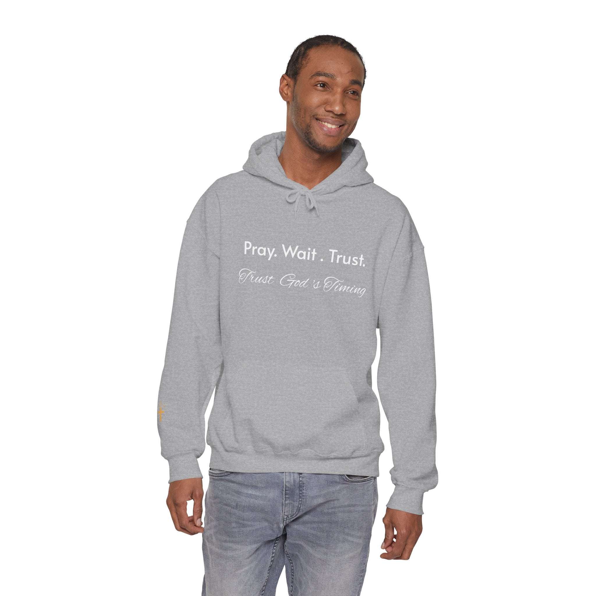Pray. Wait. Trust. Faith Hoodie